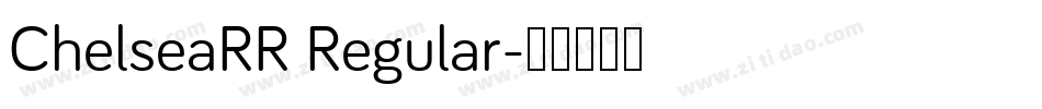 ChelseaRR Regular字体转换